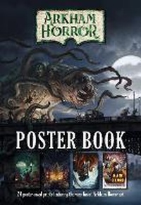Enlarge image Cover: Arkham Horror Poster Book - Aconyte Books
