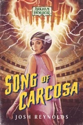 Cover: Song of Carcosa (The Adventures of Alessandra Zorzi, #3) - Aconyte Books