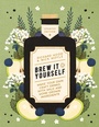 Cover: Brew It Yourself - Nourish