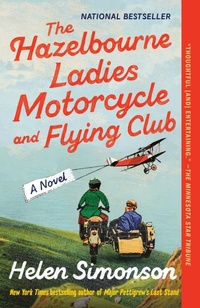 Enlarge image Cover: The Hazelbourne Ladies Motorcycle and Flying Club - The Dial Press