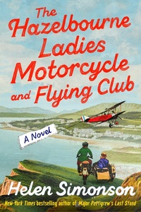 Enlarge image Cover: The Hazelbourne Ladies Motorcycle and Flying Club - Dial Press Inc.,U.S.