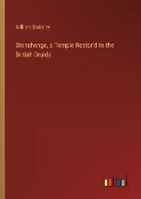 Enlarge image Cover: Stonehenge, a Temple Restor'd to the British Druids - Outlook Verlag
