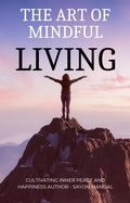 Cover: The Art of Mindful Living - BookRix