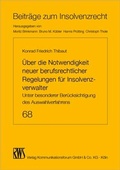 Abbildung von: Über die Notwendigkeit neuer beruflicher Regelungen für Insolvenzverwalter - RWS