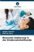 Cover: Bewusste Sedierung in der Kinderzahnheilkunde - Verlag Unser Wissen