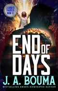 Cover: End of Days (Order of Thaddeus, #13) - EmmausWay Press