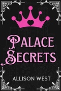 Cover: Palace Secrets (Royally Claimed, #1) - Slow Burn Publishing