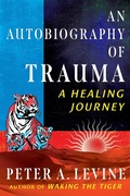 Cover: An Autobiography of Trauma - Park Street Press