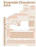 Cover: Ensemble Chauderon - AAA - Christoph Merian Verlag