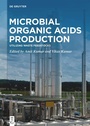 Cover: Microbial Organic Acids Production - De Gruyter