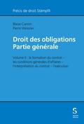 Cover: Droit des obligations ? Partie g&eacute;n&eacute;rale - St&auml;mpfli Verlag AG