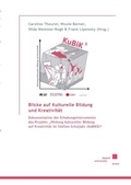 Cover: Blicke auf Kulturelle Bildung und Kreativit&auml;t - Kassel University Press