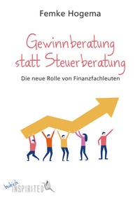 Abbildung von: Gewinnberatung statt Steuerberatung - budrich Inspirited