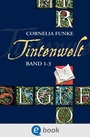Cover: Tintenwelt. Band 1-3 - Dressler