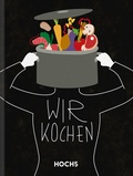 Cover: WIR KOCHEN - HOCH5 Verlags GmbH & Co. KG
