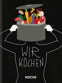 Enlarge image Cover: WIR KOCHEN - HOCH5 Verlags GmbH & Co. KG