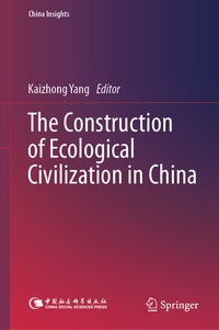 Enlarge image Cover: The Construction of Ecological Civilization in China - Springer