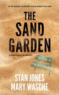 Cover: The Sand Garden (Dana Forsythe Mysteries, #1) - Bowhead Press