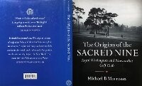 Abbildung von: The Origins of the Sacred Nine - Michael B Morrison