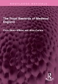 Cover: The Royal Bastards of Medieval England - Routledge