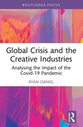 Cover: Global Crisis and the Creative Industries - Routledge
