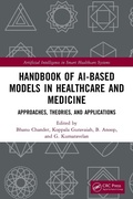 Cover: Handbook of AI-Based Models in Healthcare and Medicine - CRC Press