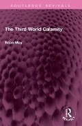 Cover: The Third World Calamity - Routledge