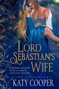 Cover: Lord Sebastian's Wife (The Colevilles, #2) - Wednesfield Press