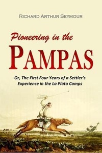 Abbildung von: Pioneering in the Pampas - Bookcrop