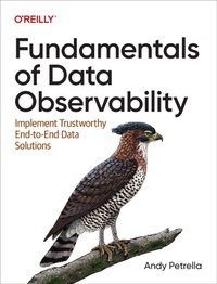 Abbildung von: Fundamentals of Data Observability - O'Reilly