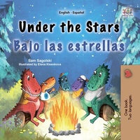 Abbildung von: Under the Stars Bajo las estrellas (English Spanish Bilingual Collection) - KidKiddos Books Ltd.