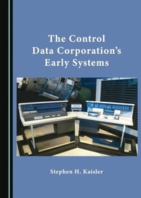 Abbildung von: Control Data Corporation's Early Systems - Cambridge Scholars Publishing