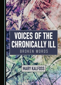 Abbildung von: Voices of the Chronically Ill - Cambridge Scholars Publishing