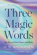 Cover: Three Magic Words - New World Library