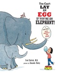 Cover: You Can't Lay An Egg If You're An Elephant - Blue Apple Books