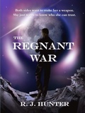 Cover: The Regnant War - Curriculum That Matters, Inc.