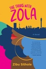 Cover: The Thing with Zola - Pan Macmillan