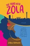 Cover: The Thing with Zola - Pan Macmillan