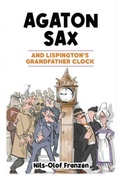 Cover: Agaton Sax and Lispington's Grandfather Clock - Oak Tree Books