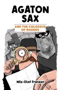 Enlarge image Cover: Agaton Sax and the Colossus of Rhodes - Oak Tree Books