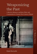 Cover: Weaponizing the Past - Berghahn Books