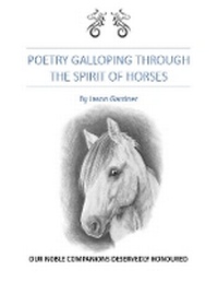 Abbildung von: Poetry Galloping Through The Spirit Of Horses - Comodo Publications