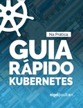 Cover: Guia R&aacute;pido Kubernetes - Nigel Poulton