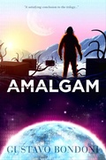 Cover: Amalgam (Emily Plair saga, #3) - Guardbridge Books