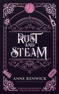 Cover: Rust and Steam - Anne Renwick