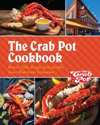 Abbildung von: The Crab Pot Cookbook - Girl Friday Books