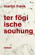 Cover: ter f&ouml;gi ische souhung - Der gesunde Menschenversand