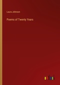 Cover: Poems of Twenty Years - Outlook Verlag