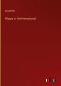 Cover: History of the International - Outlook Verlag