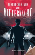Cover: Verbrecherjagd vor Mitternacht - Kelebek Verlag